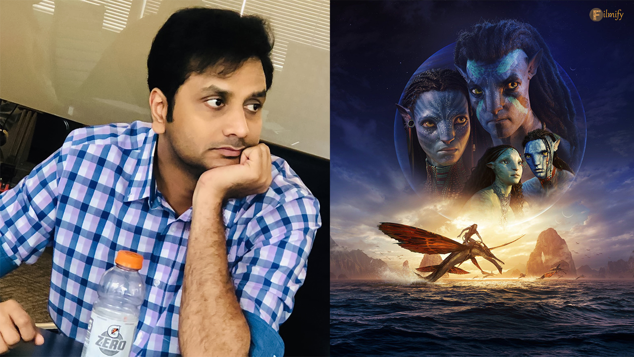 Avatar 2 Srinivas Avasarala penned dialogues for Telugu version