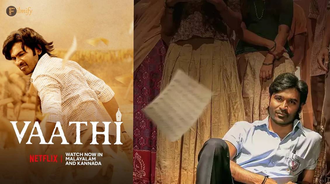 Dhanush’s Vaathi to stream on OTT in Malayalam and Kannada