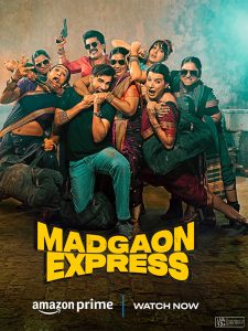 From Theaters to Screens: ‘Madgaon Express’ Lands on OTT!