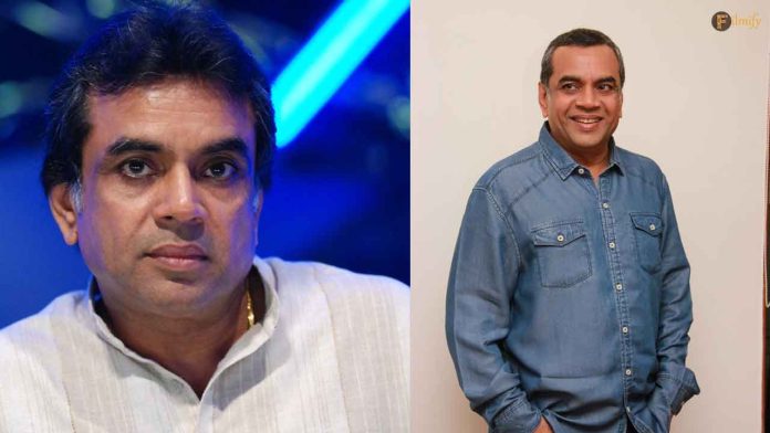 Happy Birthday Paresh Rawal: Celebrating A Versatile Actor’s Iconic Roles