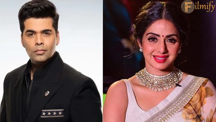 Karan Johar Reveals Sridevi Was Initially Cast in Kalank