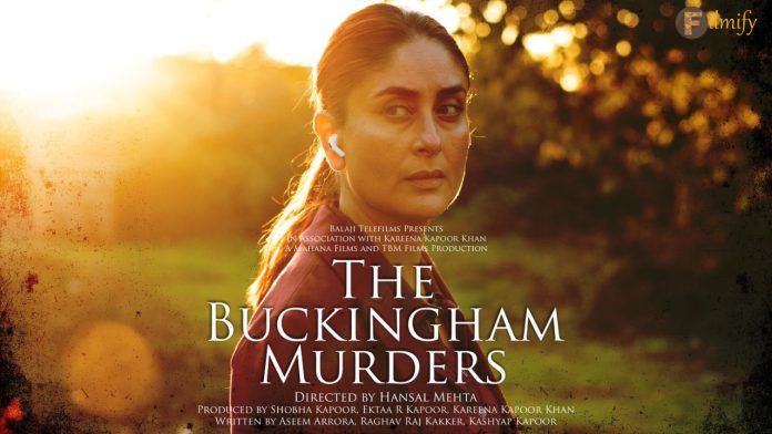 Kareena Kapoor's The Buckingham Murders Release Date and Teaser