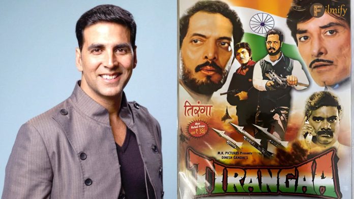 Akshay Kumar signs remake of Tirangaa(1993)?