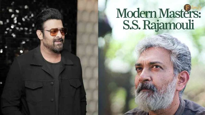 Modern Masters: SS Rajamouli: Prabhas Shares the Director’s Quirky Secrets