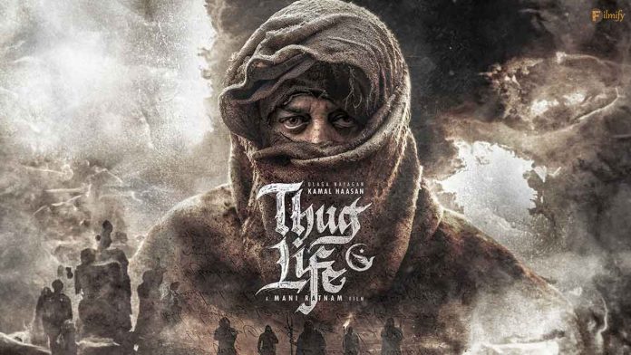 Update on Ulaga Nayagan Kamal Haasan's Thug Life